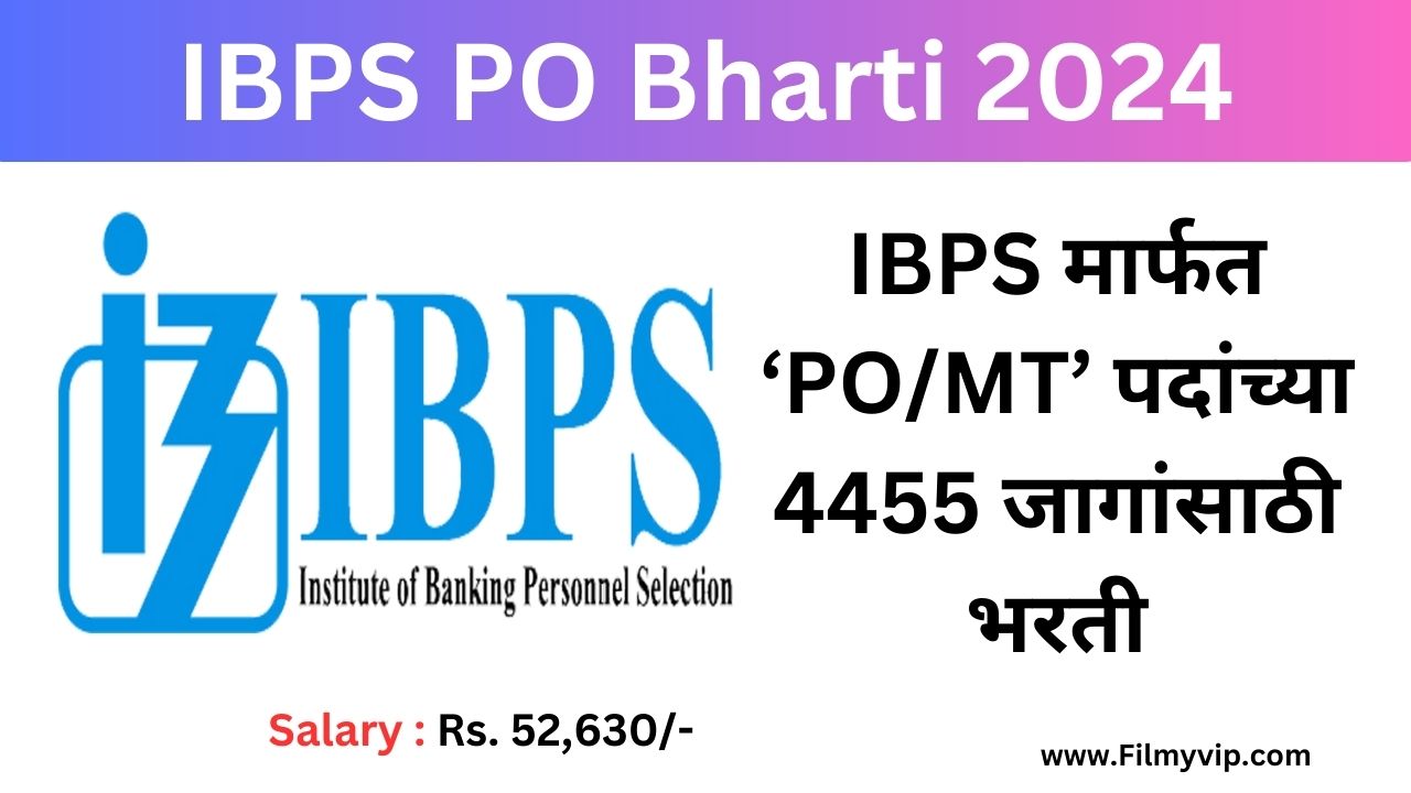 IBPS PO Bharti 2024