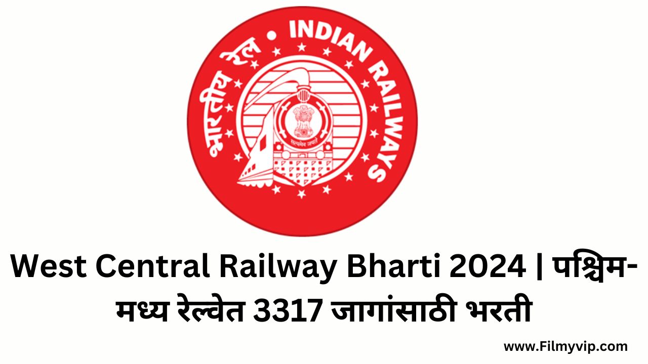 West Central Railway Bharti 2024